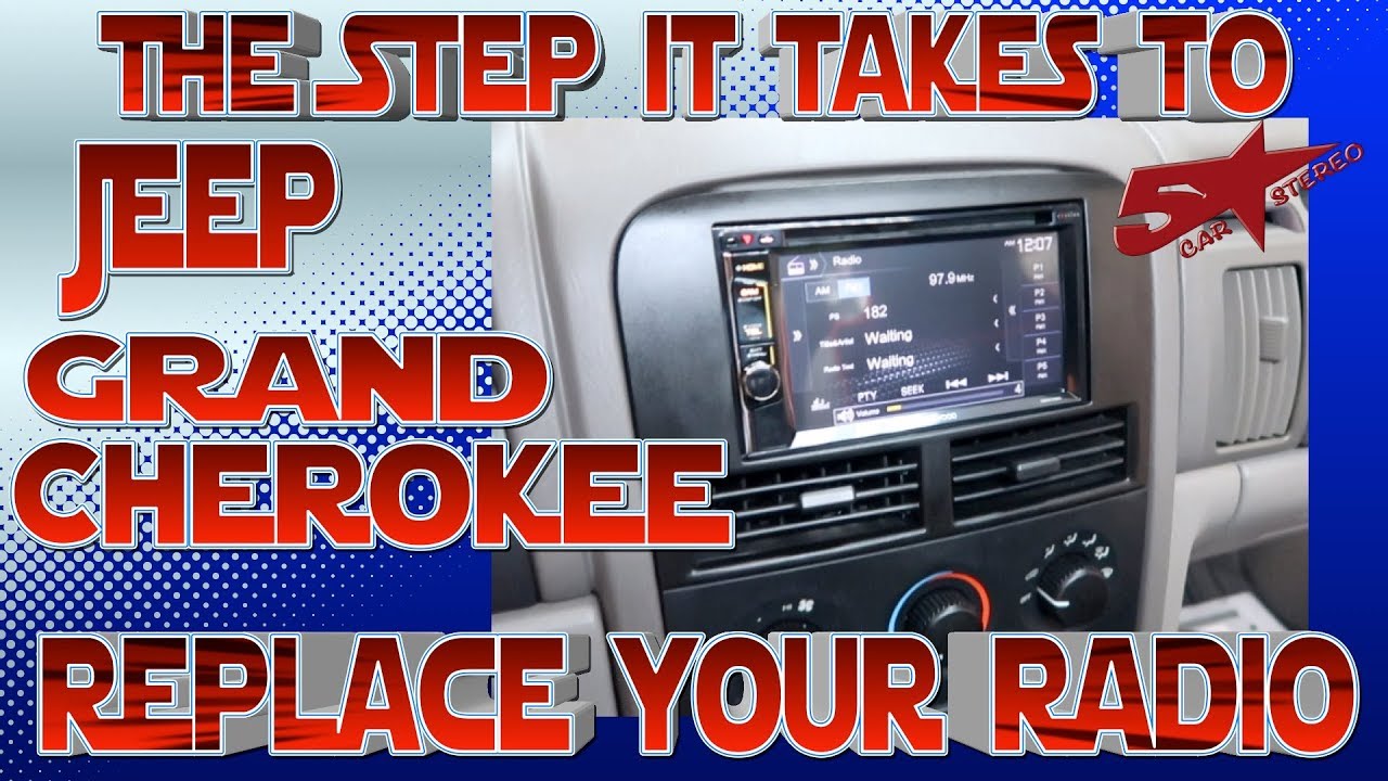 The steps it take to replace your radio, Jeep Grand Cherokee