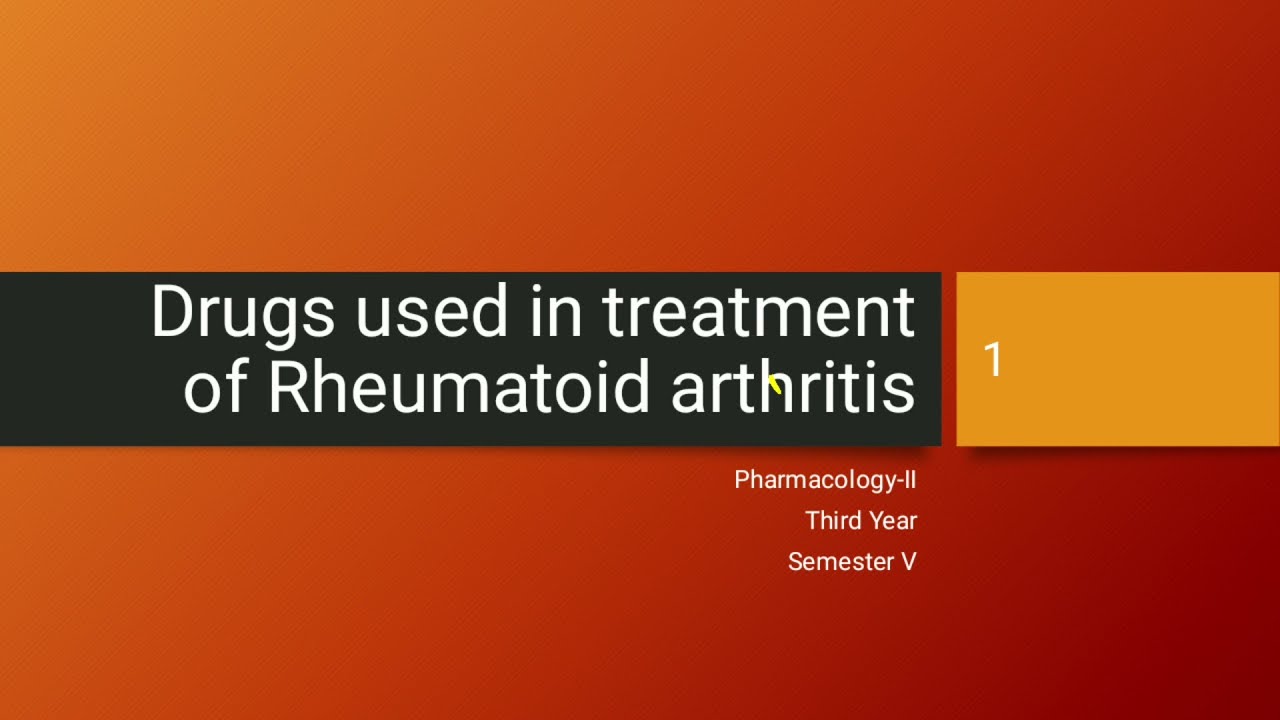 Pharmacotherapy of Rheumatoid arthritis