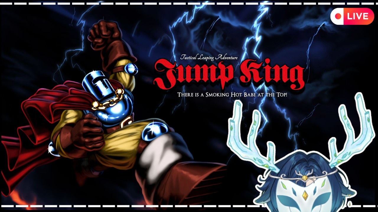 【Jump King】MengSABAR【 Ansel Cervidae ~ Snowdrop 】