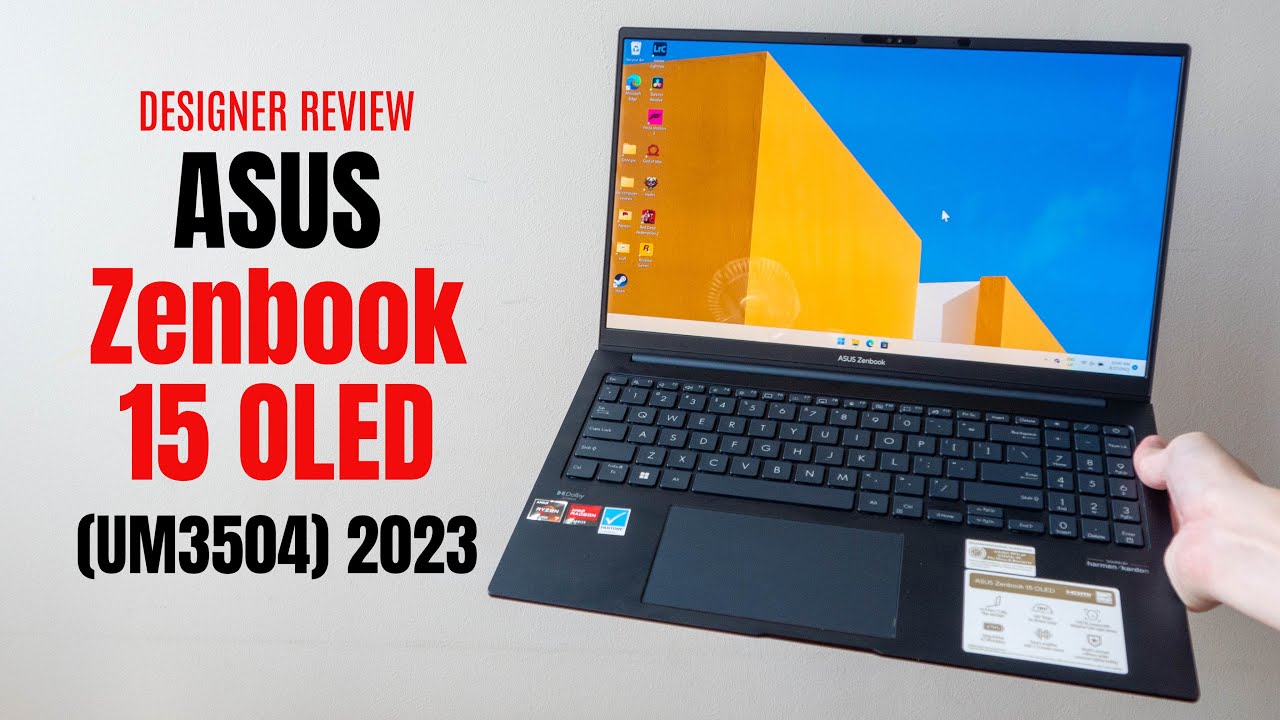 ASUS Zenbook 15 OLED (UM3504) 2023 - designer review