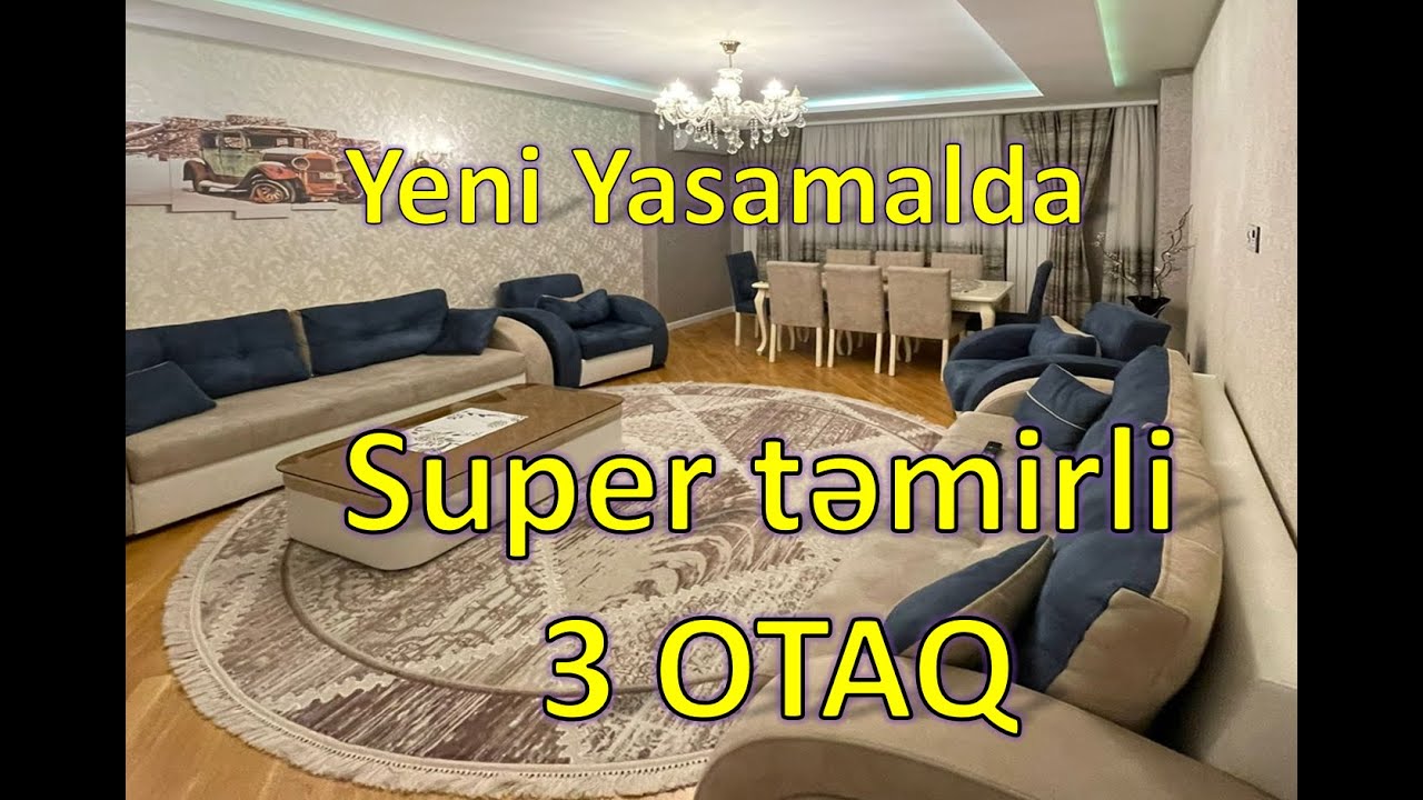 Yeni Yasamal  Əsəd Əhmədov küçəsi  3 otaq  Əşyasız 198 min  Əşyalı 210 min