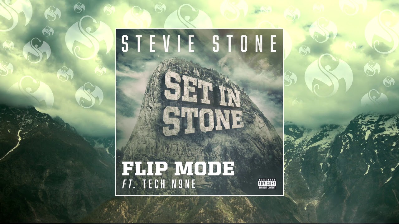 Stevie Stone - Flip Mode (Ft. Tech N9ne) | OFFICIAL AUDIO