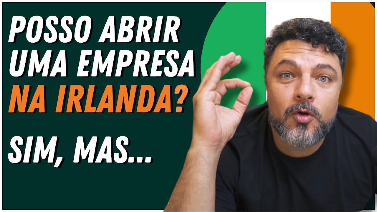 Como EMPREENDER NA IRLANDA como Brasileiro