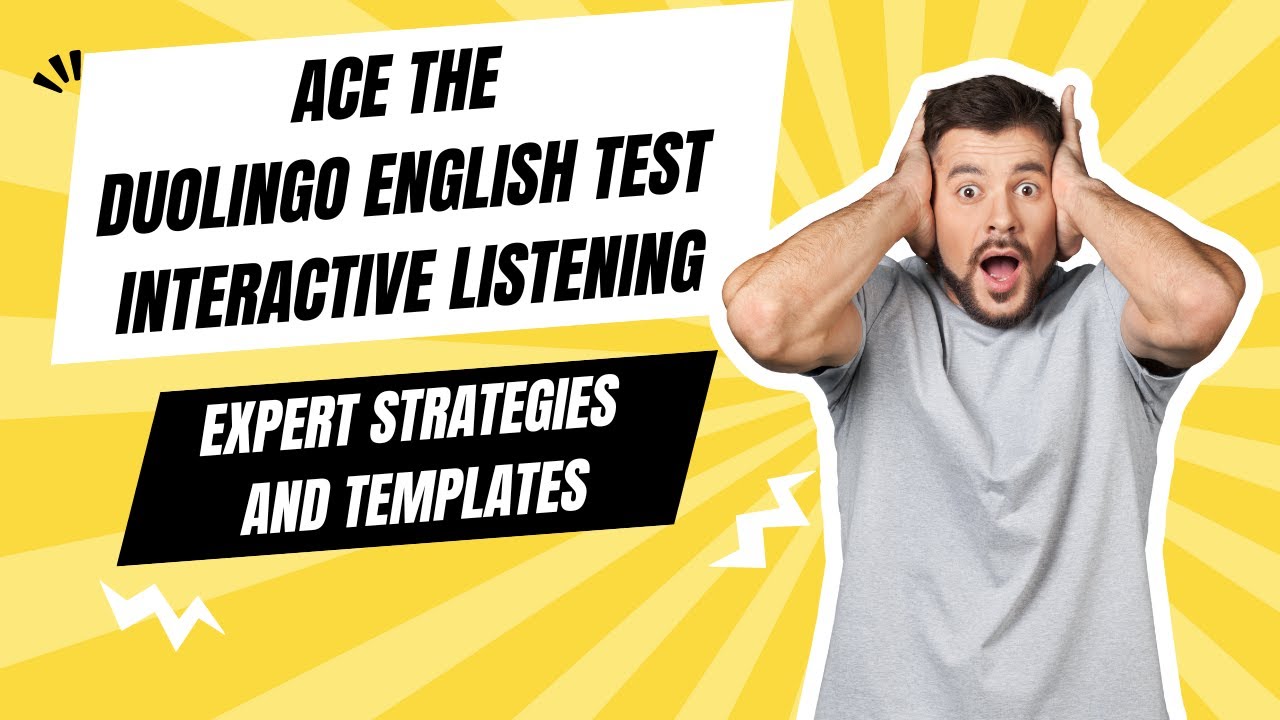 Ace the DET Interactive Listening: Expert Strategies and Templates Revealed