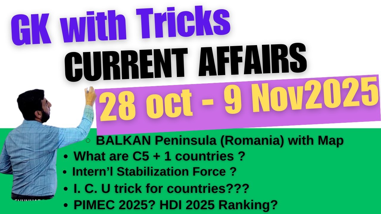 Current Affairs Weekly with tricks 28 Oct - 9 Nov, 2025