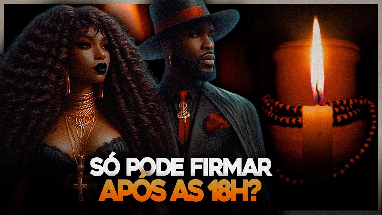 TEM HORA CERTA PRA FIRMAR VELA PRA EXU?