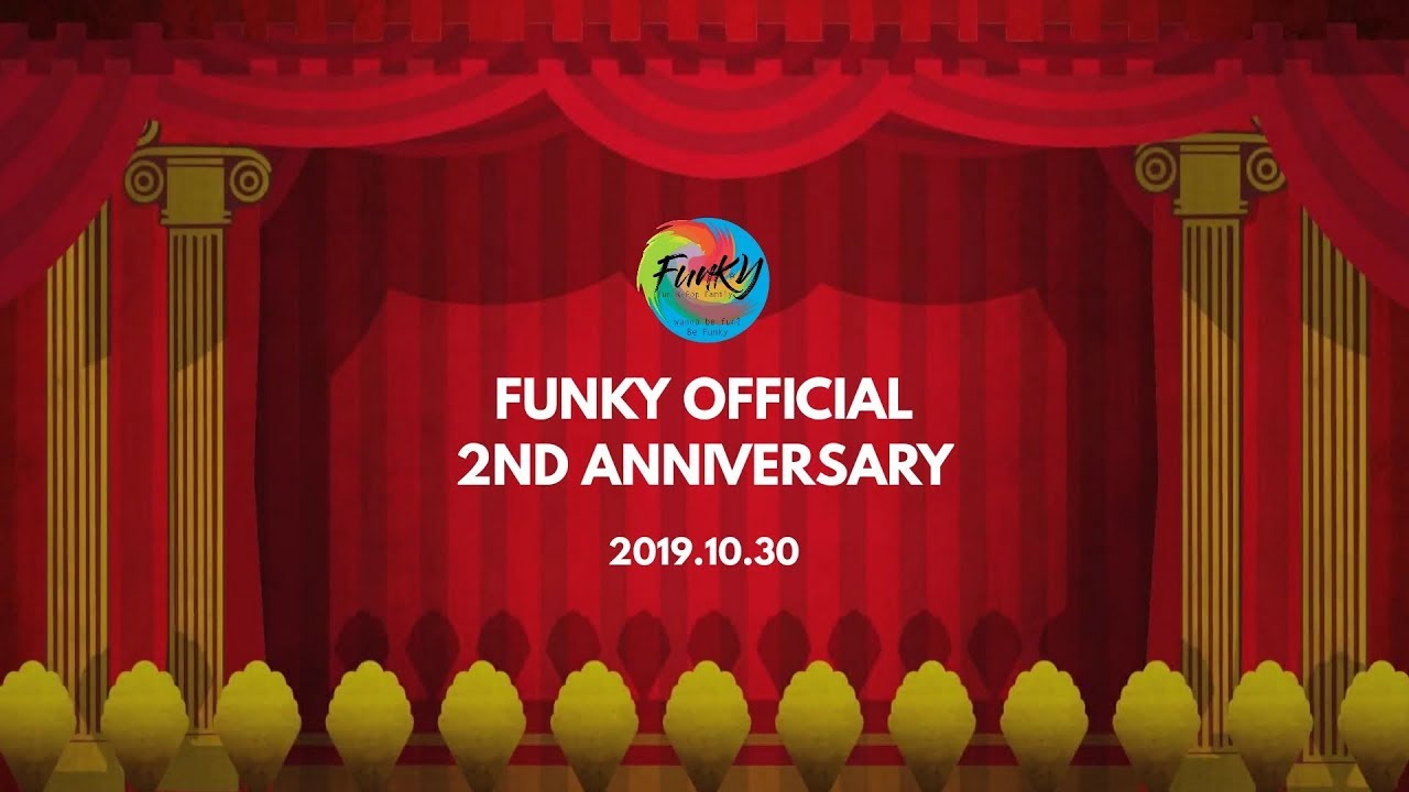[TEASER] FUNKY OFFICIAL 2ND ANNIVERSARY