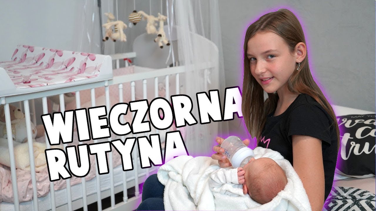 WIECZORNA RUTYNA Z NELĄ 👶❤️