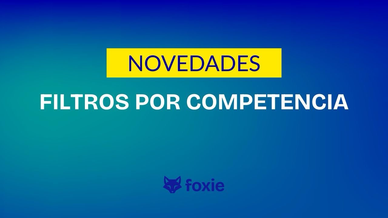 FILTROS POR COMPETENCIA - Novedades Foxie