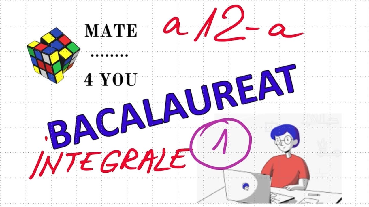 Clasa a XII-a INTEGRALE (1)