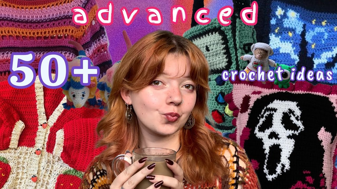 50+ crochet ideas ADVANCED edition (with patterns) 🍓🐁🧶🤖