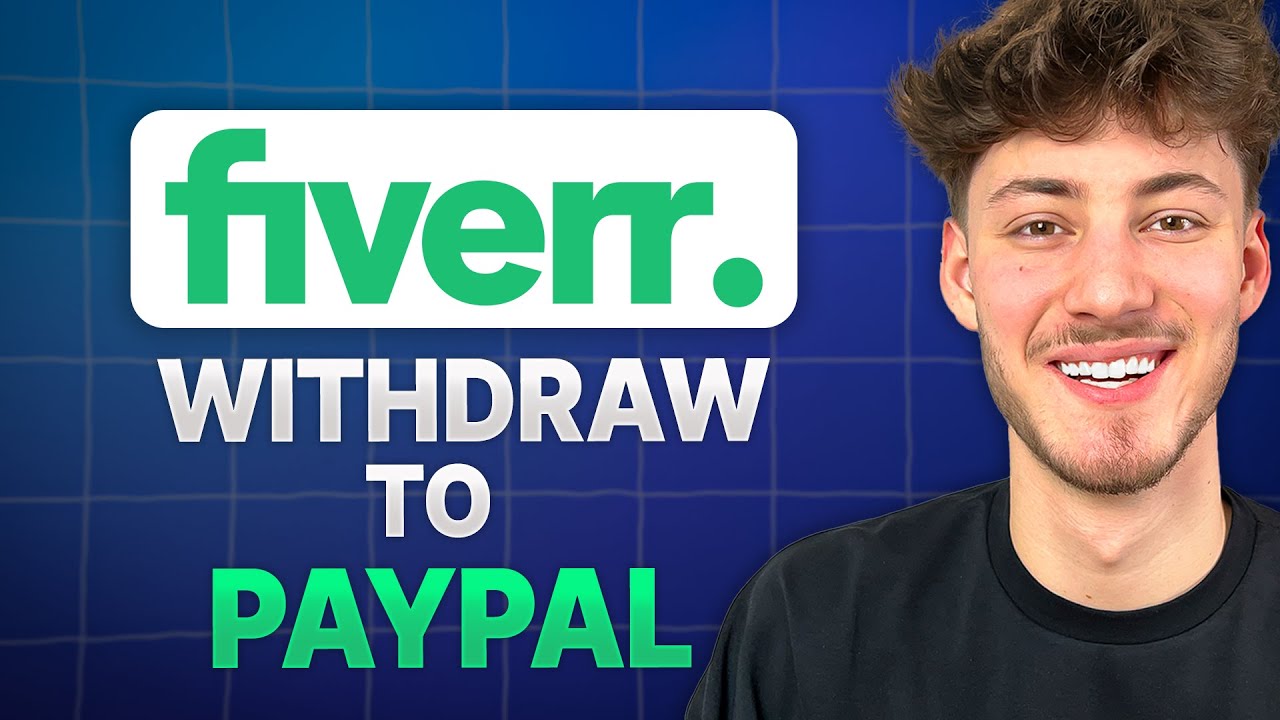 How to Withdraw from Fiverr to PayPal (2026 Updated Tutorial)