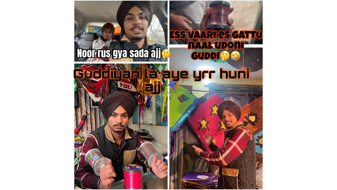 Noor rus gya ajj🤔|guddiyan la aye yrr huni 🪁| nikka gattu naal udone vadda gudda🤔| RANDHAWA.VLOG46