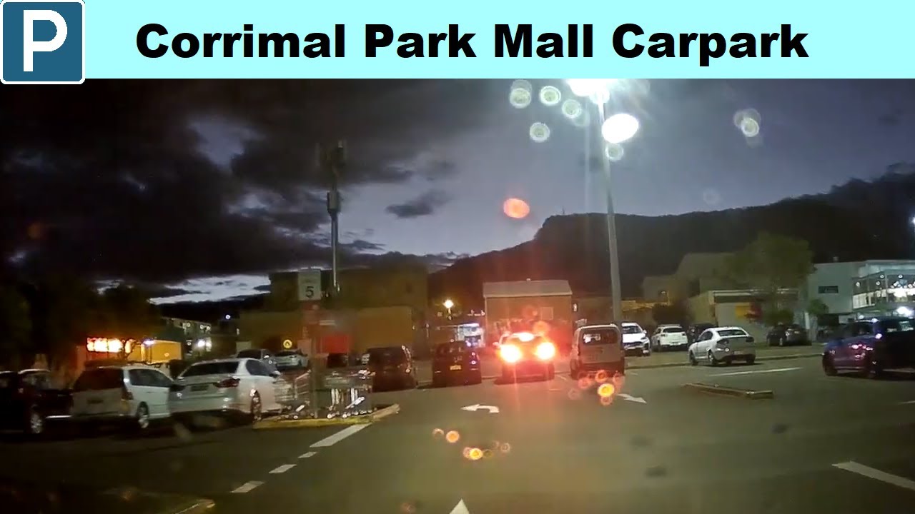 【Wollongong parking】Corrimal Park Mall carpark from Princes Hwy and  B65