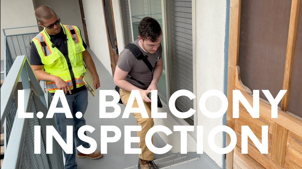 Real-Time Balcony Inspection Walk Through in Los Angeles
