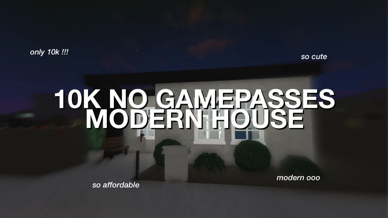 10k No Gamepasses Modern House | Bloxburg Speedbuild