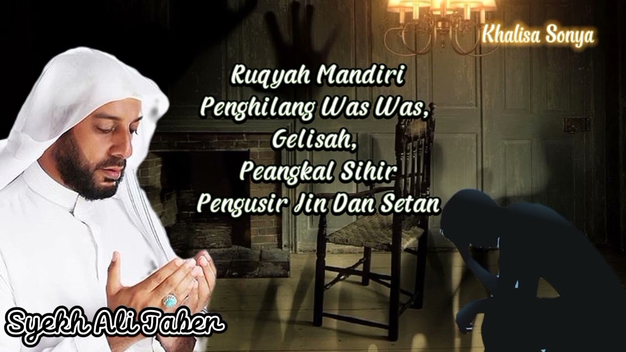 Ijazah Syekh Ali Jaber | Ruqyah Mandiri Biar Diri Dan Rumah Terasa Tenang, Adem, Enak