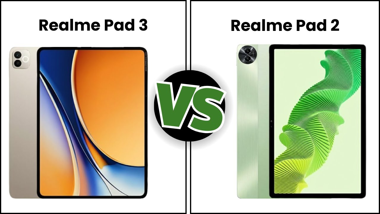 Realme Pad 3 Vs Realme Pad 2 | Full Specs Comparison | Tecify