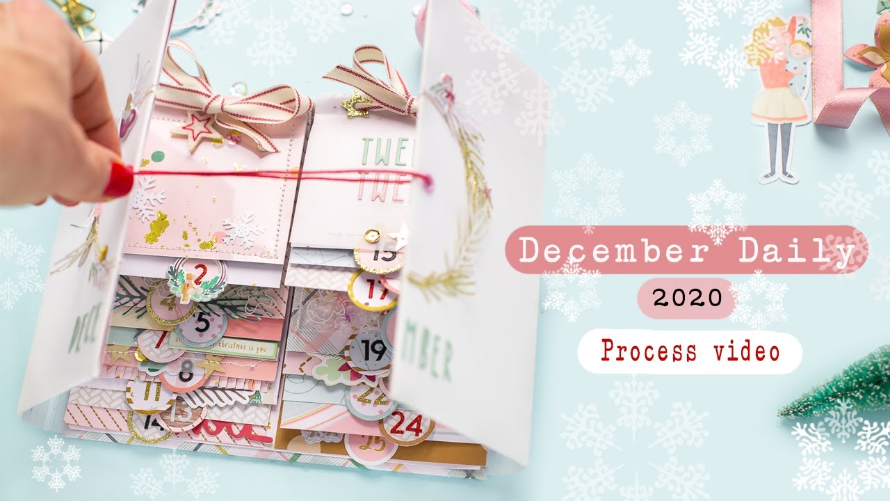 December Daily 2020 - Process video