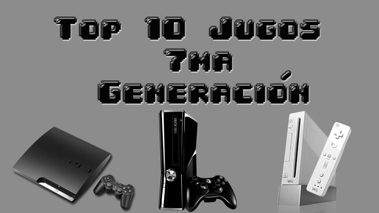 Top: 10 MEJORES JUEGOS DE LA 7ma GENERACI&Oacute;N DE VIDEOJUEGOS| AngelGarmont