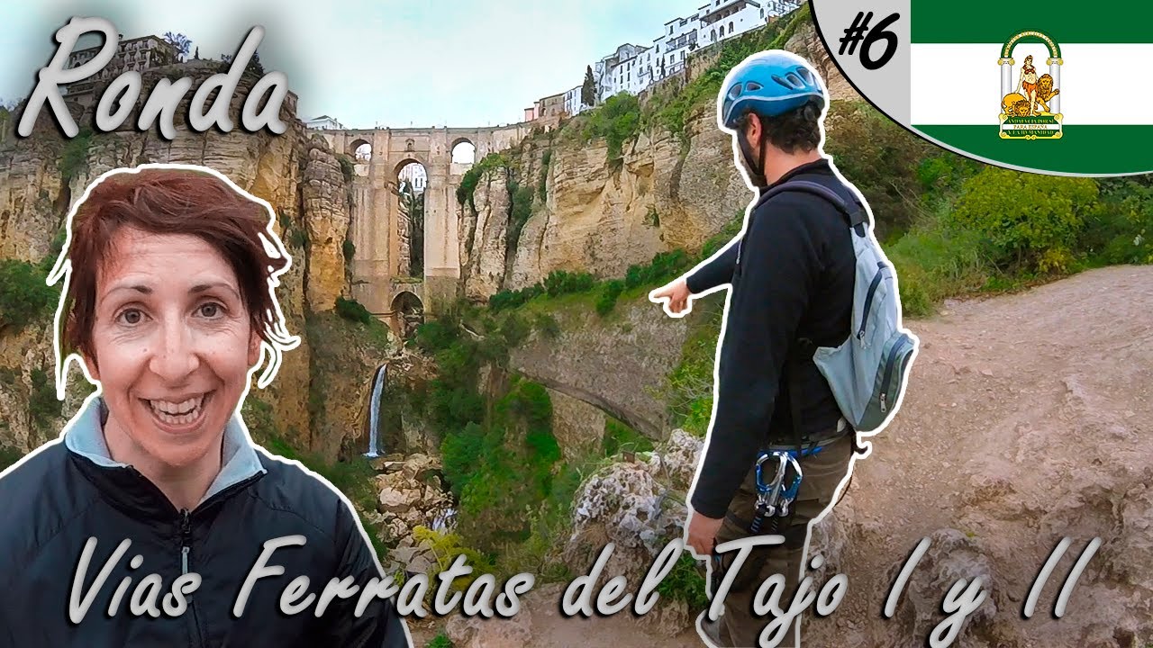 Ferratas en Ronda, El Tajo I y II | Andalucía Semana Santa 6 | LowCosTravellers