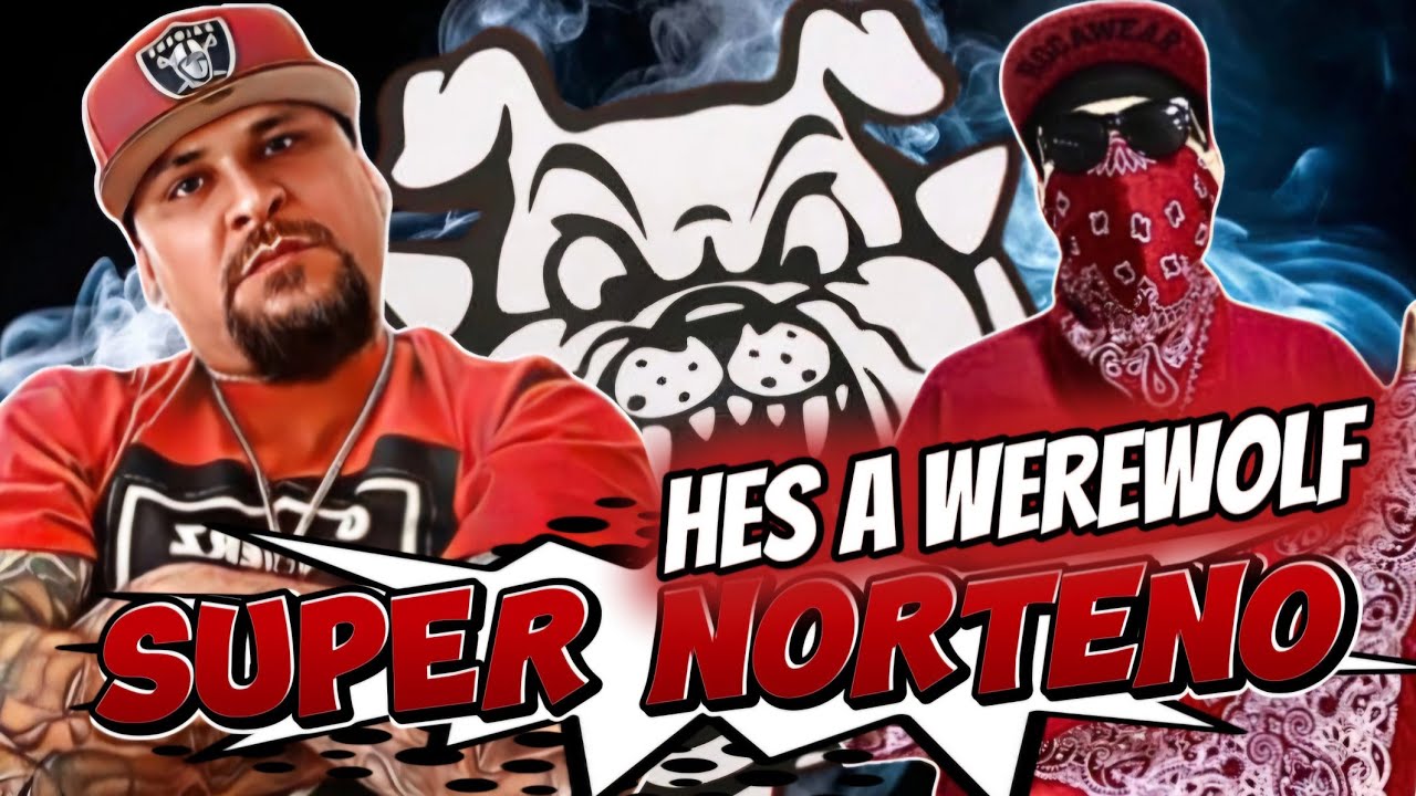 SUPER NORTENO ...MY UNCLE BECOMES A BULLDOG IN WASCO PRISON AND RICK GOES CRAZY