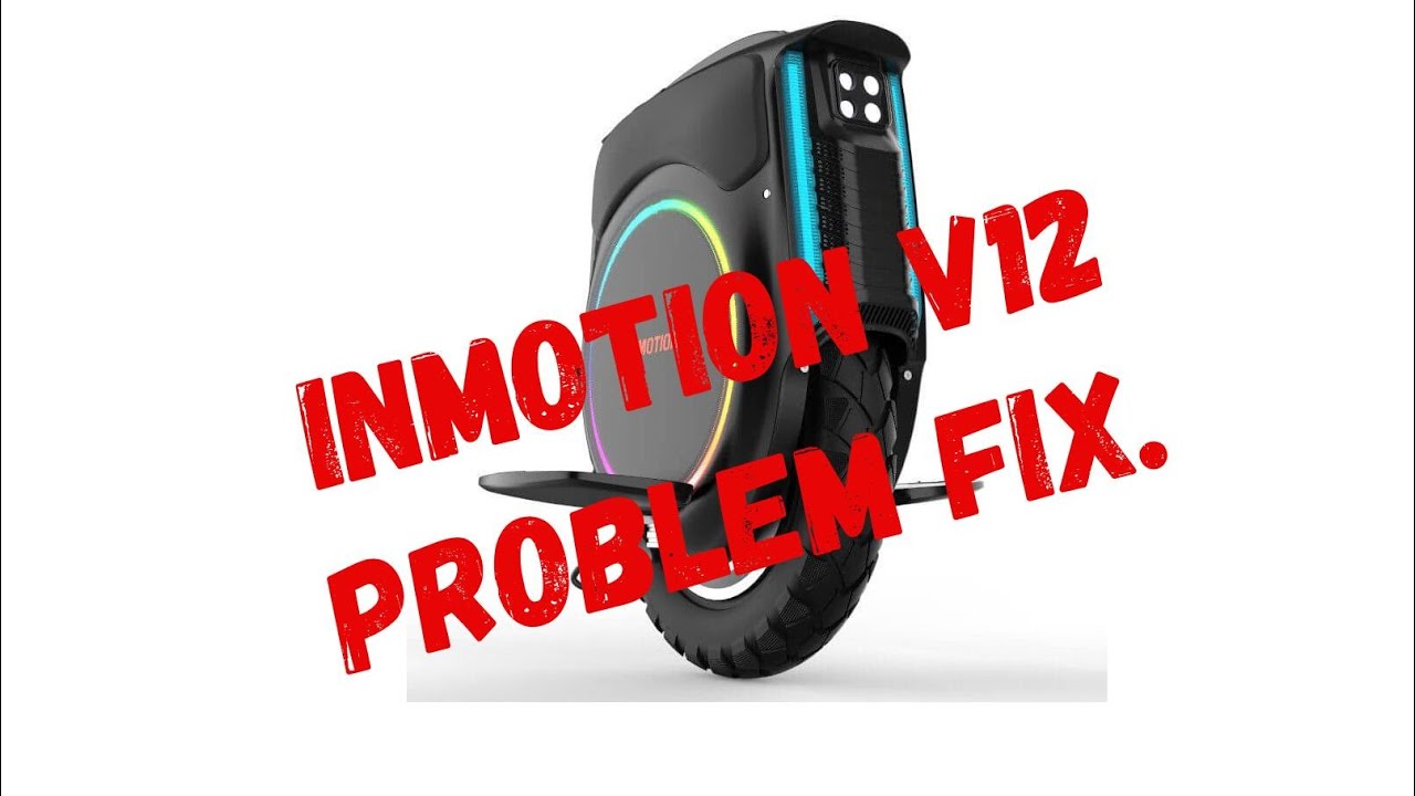 Inmotion V12 Problem Fix. e-Rides EUC Upgrades.