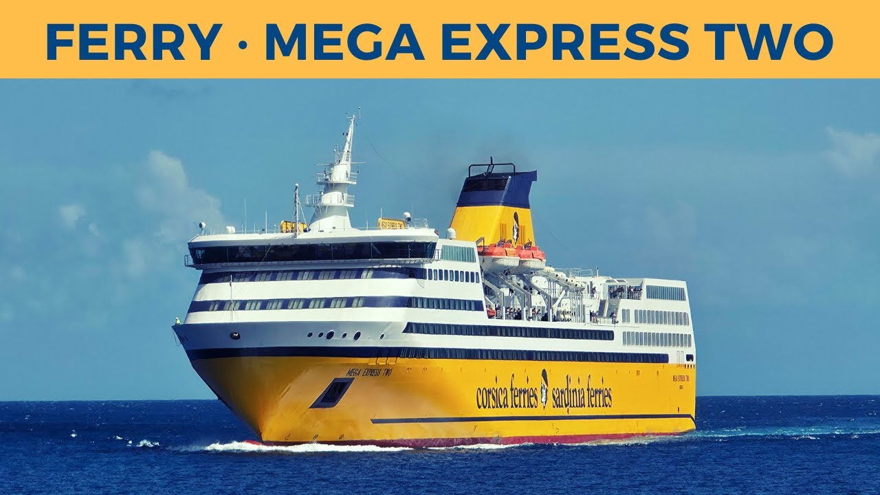 Arrival of ferry MEGA EXPRESS TWO, Bastia (Corsica Sardinia Ferries)
