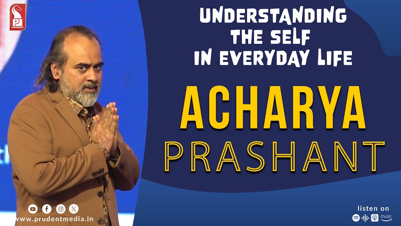 Understanding the self in everyday life | Acharya Prashant | Goa Book Festival 2026 |Prudent| 200226
