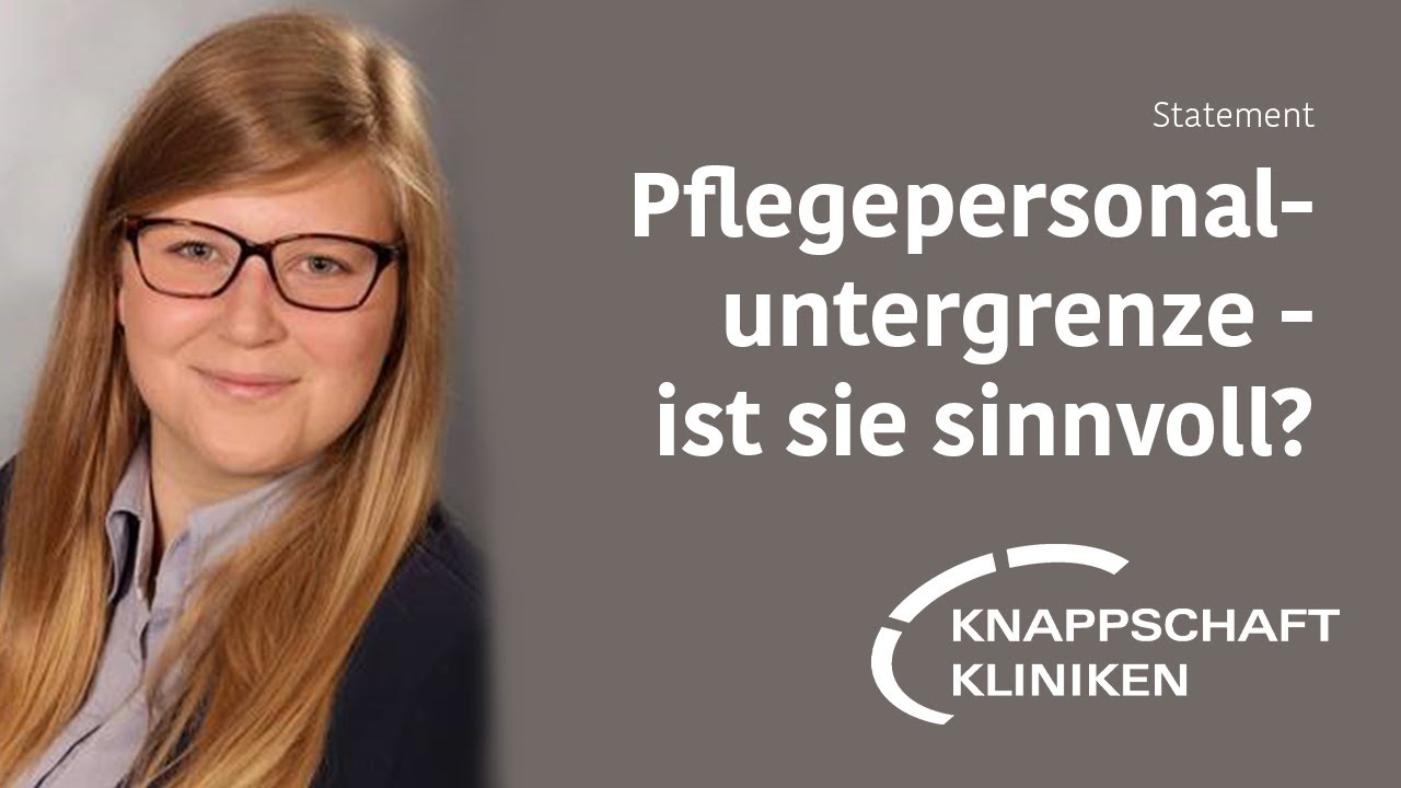 Untergrenze f&uuml;r Pflegepersonal - ist sie sinnvoll?