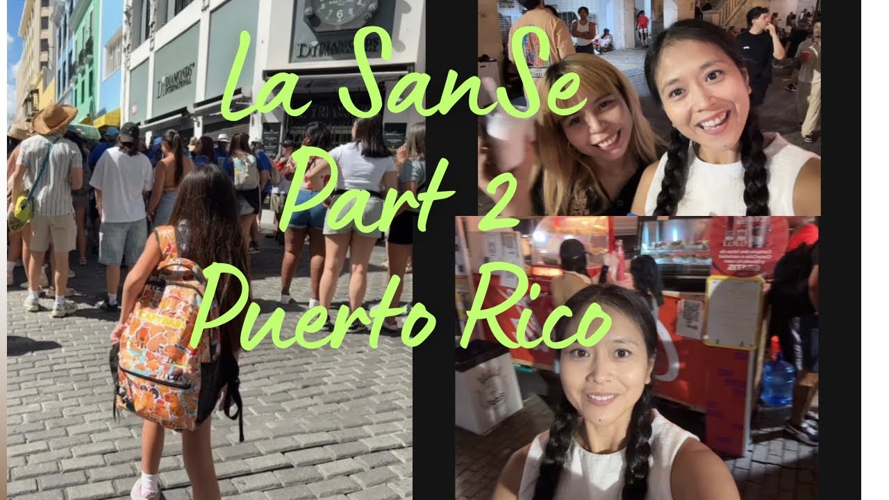 La Sanse Puerto Rico Part 2 