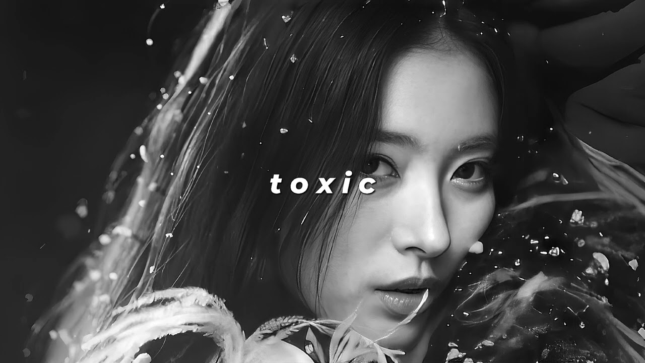 meovv - toxic (slowed + reverb)
