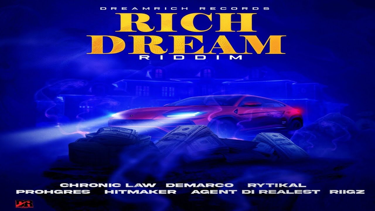 Rich Dream Riddim {Mix} Dreamrich records / Chronic Law, Rytikal, Demarco, Prohgres,  Hitmaker.