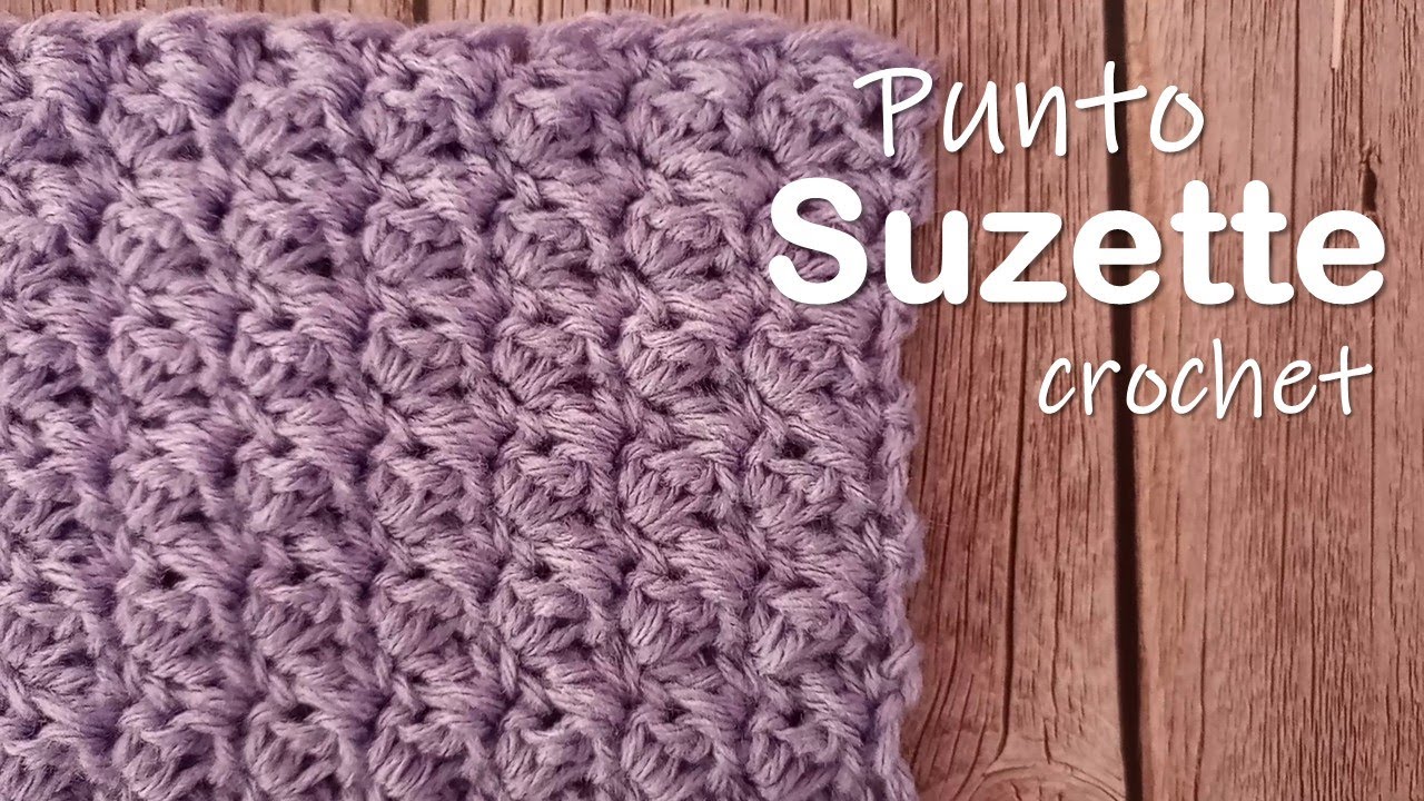 Un clásico del crochet: Punto Suzette (Suzette stitch)