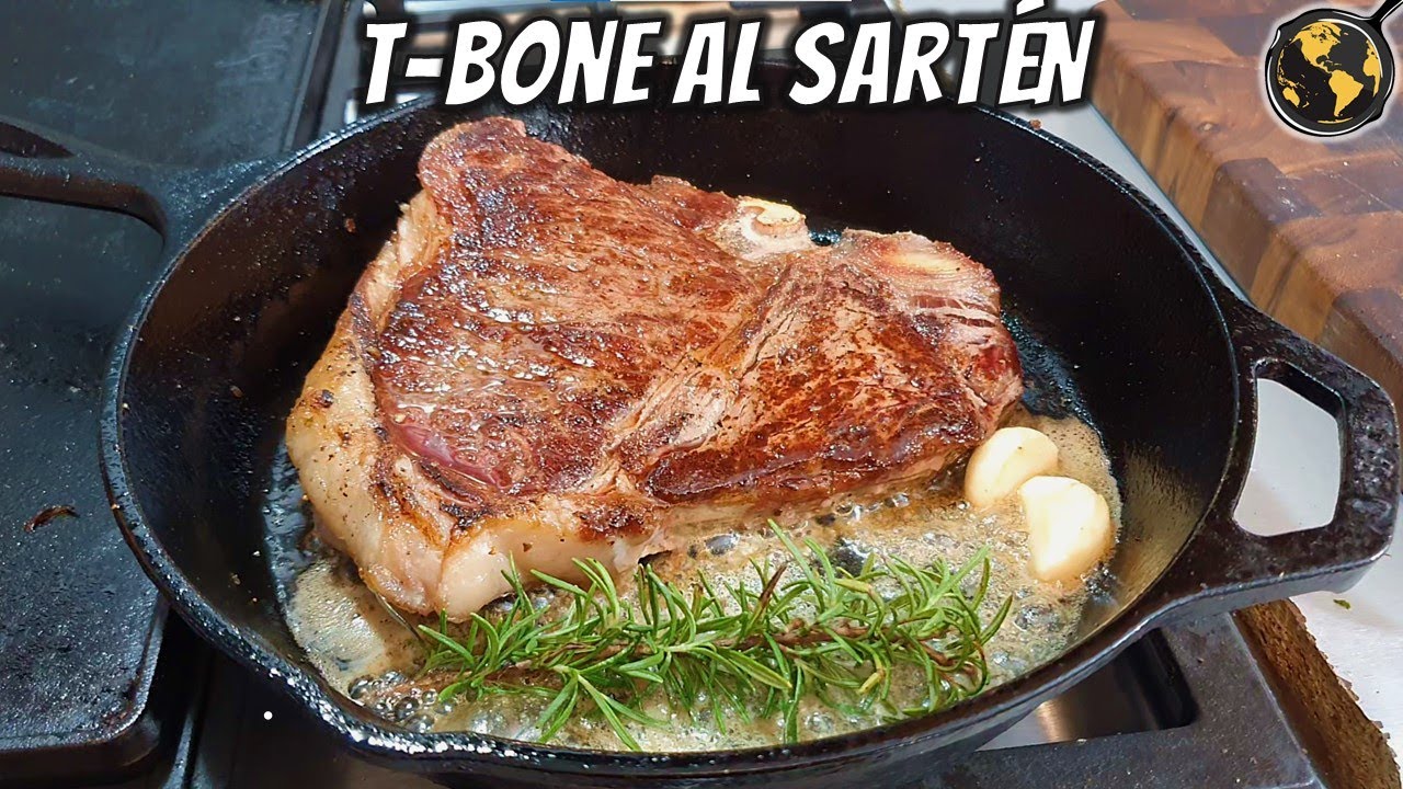 Como hacer un corte T-Bone al Sartén | Sin Asador | Cocina Universal