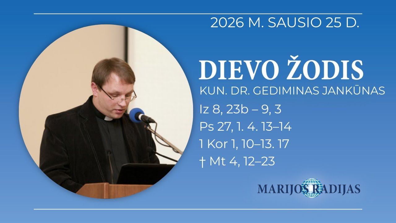 Dievo žodis – Kun. Dr. Gediminas Jankūnas