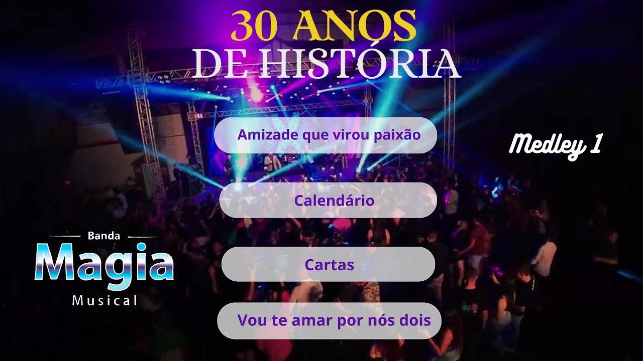 Medley 1: Abertura/Amizade Que Virou Paixão/Calendário/Cartas/Vou Te Amar por Nós Dois