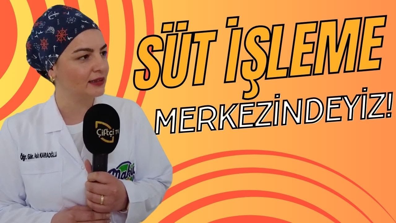 Süt İşleme Merkezindeyiz! / Çiğ Süt Pastörizasyonu Nasıl Yapılır?