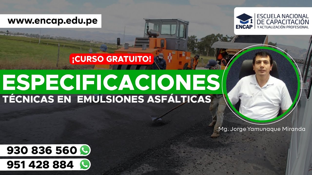 CURSO: ESPECIFICACIONES TÉCNICAS EN  EMULSIONES ASFÁLTICAS - 2025