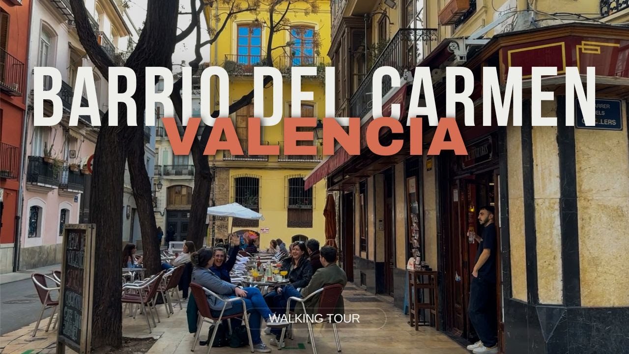 Barrio del Carmen in Valencia, Spain Walking Tour 4K