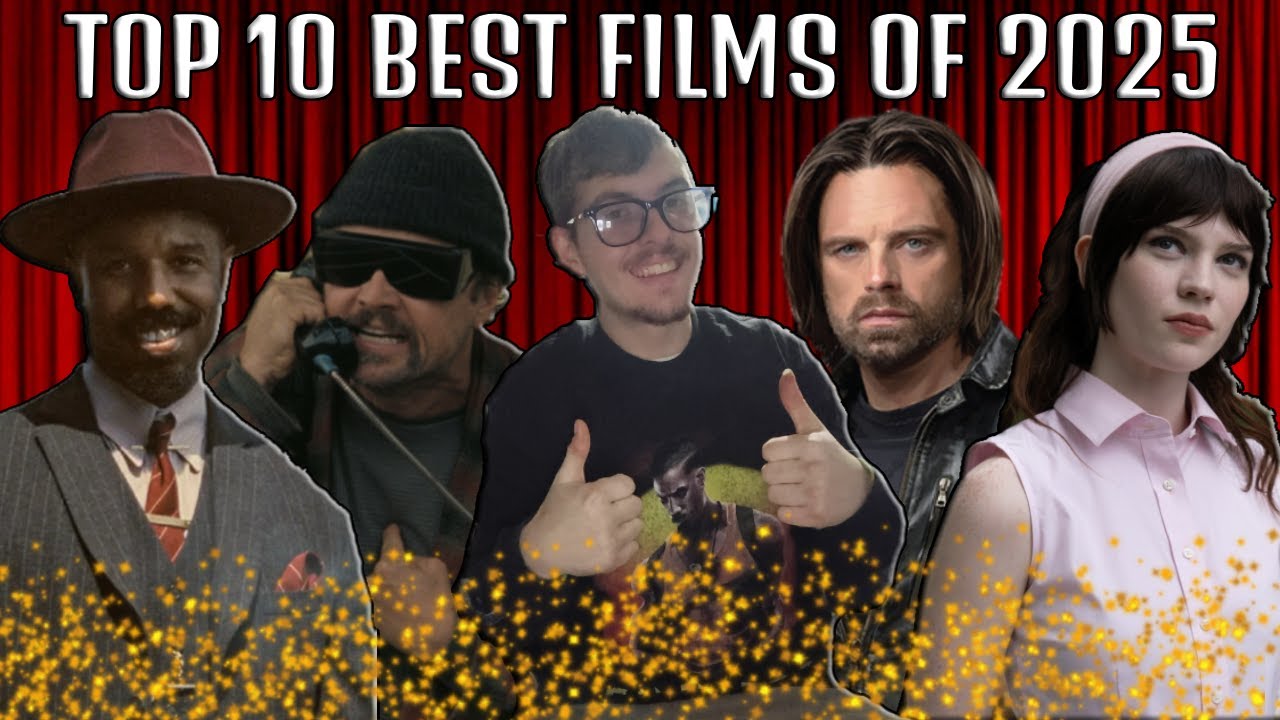 Top 10 Best Films of 2025