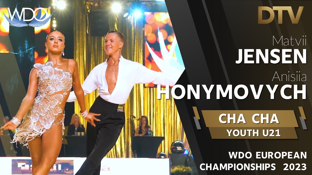 # Cha Cha | Jensen Matvii & Honymovych Anisiia | U21 | WDO European Championships 2023