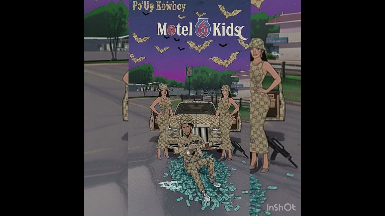 Po’Up Kowboy - “Ghetto Eyes” (Motel 6 Kids)