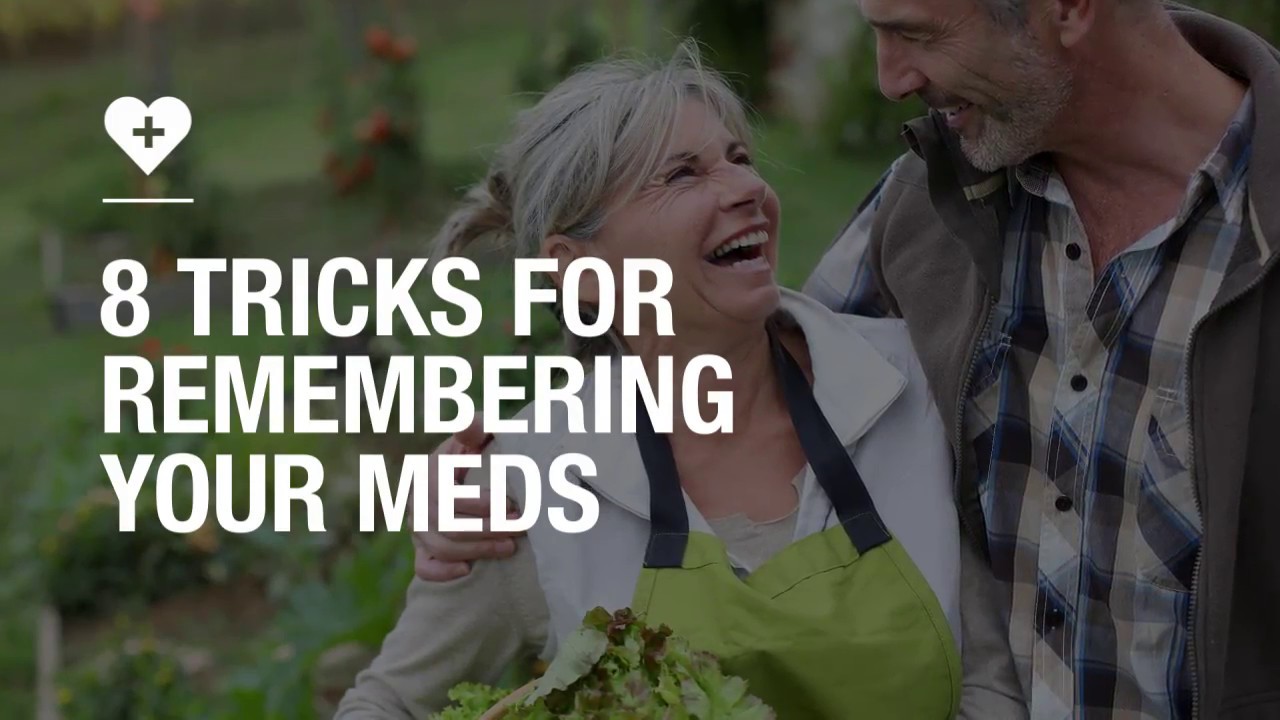 8 tricks for remembering your meds