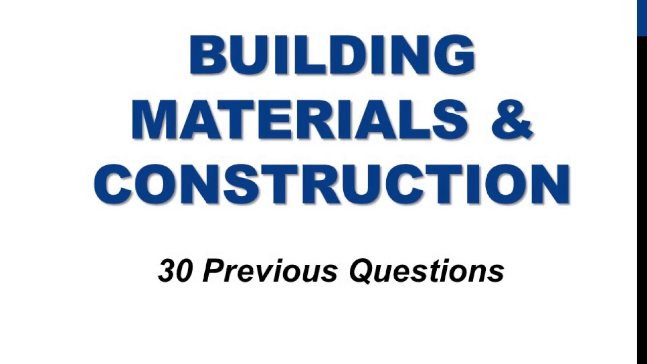 BUILDING MATERIALS AND CONSTRUCTION || 30 PREVIOUS QUESTIONS || KERALA PSC || CIVIL ENGINEERING