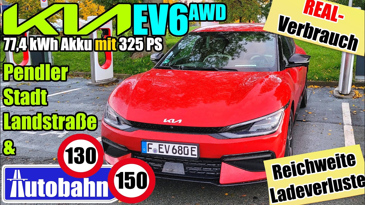 Real-Verbrauch Kia EV6 77,4 kWh AWD (325 PS) GT-line - Reichweite - Pendler Stadt Land Autobahn WLTP