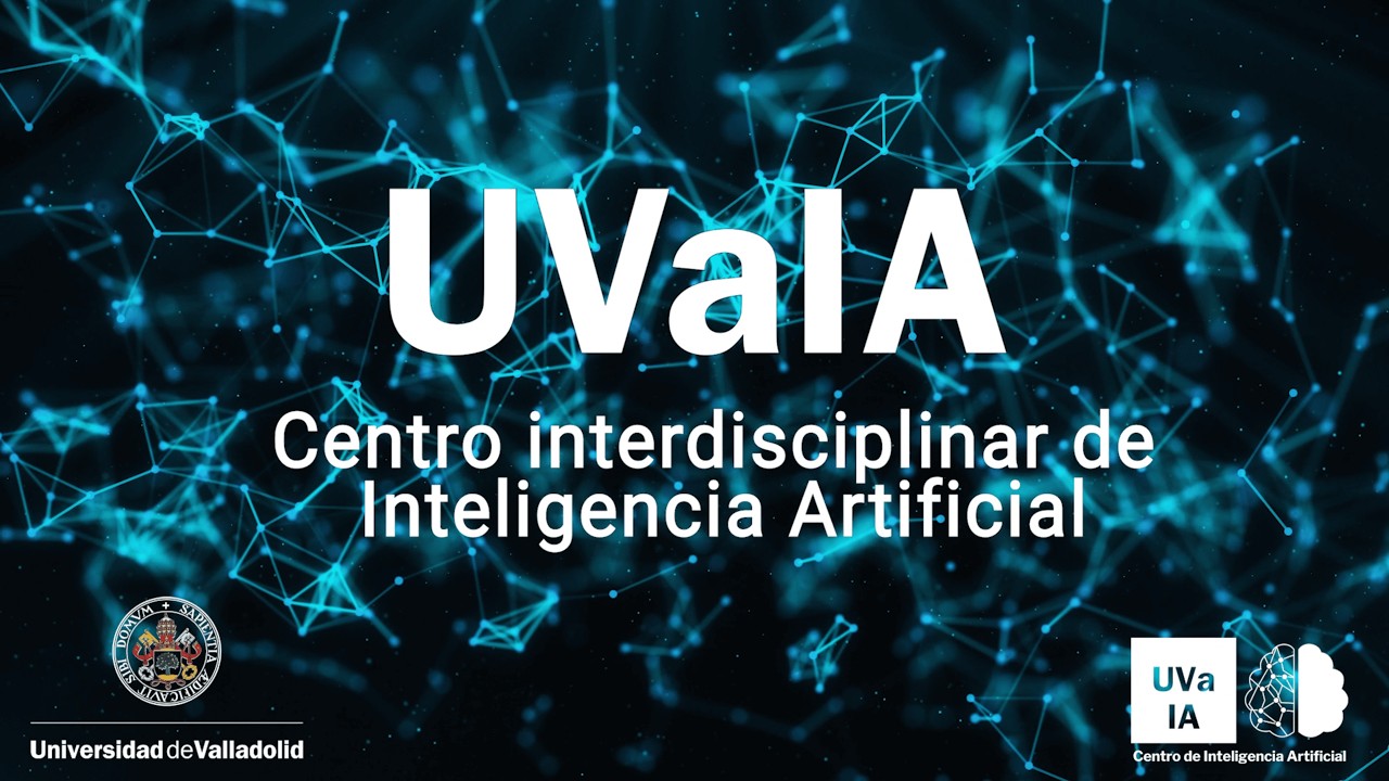 CENTRO DE INTELIGENCIA ARTIFICIAL UVa IA