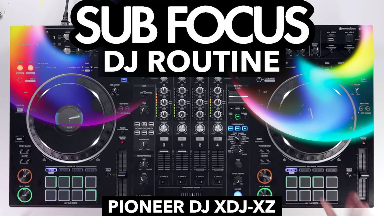 Sub Focus Artist Mix - Pioneer DJ XDJ-XZ