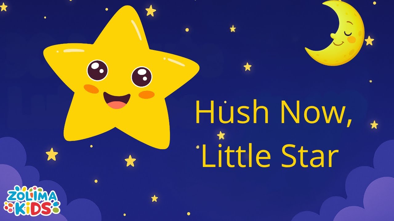 Hush Now, Little Star  ZOLIMA Lullaby for Kids  Gentle Sleep Song with Zoli