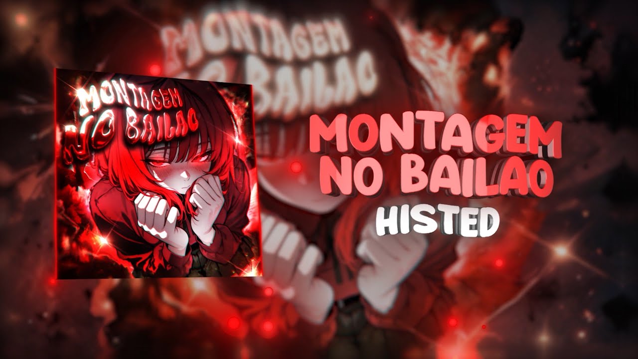 HISTED, ZHANTX, STRAWANGLE - MONTAGEM NO BAILÃO